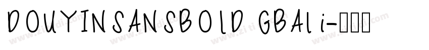 DOUYINSANSBOLD GBAli字体转换